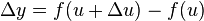 \Delta y=f(u+\Delta u)-f(u)