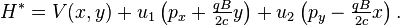 H^{*}=V(x,y)+u_{1}\left(p_{x}+{\tfrac  {qB}{2c}}y\right)+u_{2}\left(p_{y}-{\tfrac  {qB}{2c}}x\right).