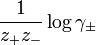 {\frac  {1}{z_{+}z_{-}}}\log \gamma _{{\pm }}