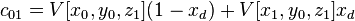 \ c_{{01}}=V[x_{0},y_{0},z_{1}](1-x_{d})+V[x_{1},y_{0},z_{1}]x_{d}