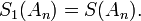 S_{1}(A_{n})=S(A_{n}).