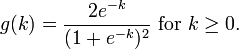 g(k)={\frac  {2e^{{-k}}}{(1+e^{{-k}})^{2}}}{\mbox{ for }}k\geq 0.\!