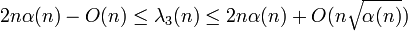 2n\alpha (n)-O(n)\leq \lambda _{3}(n)\leq 2n\alpha (n)+O(n{\sqrt  {\alpha (n)}})