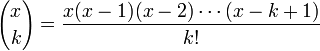 {x \choose k}={\frac  {x(x-1)(x-2)\cdots (x-k+1)}{k!}}