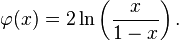 \varphi (x)=2\ln \left({\frac  {x}{1-x}}\right).