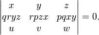 {\begin{vmatrix}x&y&z\\qryz&rpzx&pqxy\\u&v&w\end{vmatrix}}=0.