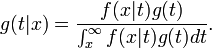 g(t|x)={\frac  {f(x|t)g(t)}{\int _{{x}}^{{\infty }}f(x|t)g(t)dt}}.