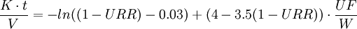 {\frac  {K\cdot t}{V}}=-ln((1-URR)-0.03)+(4-3.5(1-URR))\cdot {\frac  {UF}{W}}