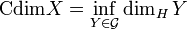 {\mathrm  {Cdim}}X=\inf _{{Y\in {\mathcal  {G}}}}\dim _{H}Y