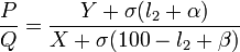 {P \over Q}={{Y+\sigma (l_{2}+\alpha )} \over {X+\sigma (100-l_{2}+\beta )}}