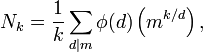 N_{k}={\frac  {1}{k}}\sum _{{d|m}}\phi (d)\left(m^{{k/d}}\right),