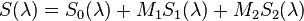 S(\lambda )=S_{0}(\lambda )+M_{1}S_{1}(\lambda )+M_{2}S_{2}(\lambda )