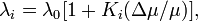 \ \lambda _{i}=\lambda _{0}[1+K_{i}(\Delta \mu /\mu )],