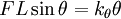 FL\sin \theta =k_{\theta }\theta 