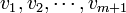 v_{1},v_{2},\cdots ,v_{{m+1}}