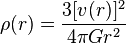 \rho (r)={\frac  {3[v(r)]^{2}}{4\pi Gr^{2}}}