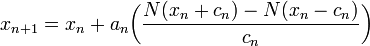 x_{{n+1}}=x_{n}+a_{n}{\bigg (}{\frac  {N(x_{n}+c_{n})-N(x_{n}-c_{n})}{c_{n}}}{\bigg )}