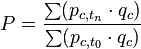 P={\frac  {\sum (p_{{c,t_{n}}}\cdot q_{c})}{\sum (p_{{c,t_{0}}}\cdot q_{c})}}