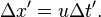 \Delta x'=u\Delta t'.\,