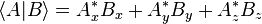 \langle A | B \rangle = A_x^*B_x + A_y^*B_y + A_z^*B_z 