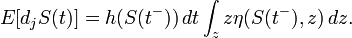 E[d_{j}S(t)]=h(S(t^{-}))\,dt\int _{z}z\eta (S(t^{-}),z)\,dz.