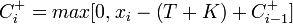 C_{i}^{+}=max\lbrack 0,x_{i}-\left(T+K\right)+C_{{i-1}}^{+}\rbrack 