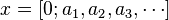 x=[0;a_{1},a_{2},a_{3},\cdots ]