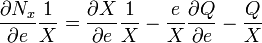 {\frac  {\partial N_{x}}{\partial e}}{\frac  {1}{X}}={\frac  {\partial X}{\partial e}}{\frac  {1}{X}}-{\frac  {e}{X}}{\frac  {\partial Q}{\partial e}}-{\frac  {Q}{X}}