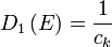 D_{1}\left(E\right)={\frac  {1}{c_{k}}}