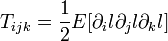 T_{{ijk}}={\frac  {1}{2}}E[\partial _{i}l\partial _{j}l\partial _{k}l]