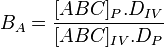 B_{A}={\frac  {[ABC]_{P}.D_{{IV}}}{[ABC]_{{IV}}.D_{P}}}