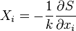 X_{i}=-{\frac  {1}{k}}{\frac  {\partial S}{\partial x_{i}}}