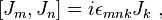 [J_{m},J_{n}]=i\epsilon _{{mnk}}J_{k}~,