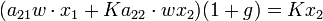 (a_{{21}}w\cdot x_{1}+Ka_{{22}}\cdot wx_{2})(1+g)=Kx_{2}