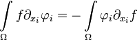 \int \limits _{\Omega }f\partial _{{x_{i}}}{\mathbf  \varphi }_{i}=-\int \limits _{\Omega }{\mathbf  \varphi }_{i}\partial _{{x_{i}}}f