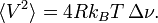 \langle V^{2}\rangle =4Rk_{B}T\,\Delta \nu .