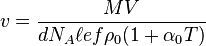 v={MV \over dN_{A}\ell ef\rho _{0}(1+\alpha _{0}T)}