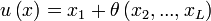 u\left(x\right)=x_{1}+\theta \left(x_{2},...,x_{L}\right)