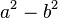 a^{2}-b^{2}