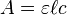 A=\varepsilon \ell c