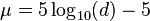 \mu =5\log _{{10}}(d)-5