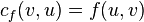 c_{f}(v,u)=f(u,v)