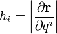h_{i}=\left|{\frac  {\partial {\mathbf  {r}}}{\partial q^{i}}}\right|