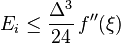 E_{i}\leq {\frac  {\Delta ^{3}}{24}}\,f''(\xi )