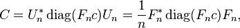 C=U_{n}^{{*}}\operatorname {diag}(F_{n}c)U_{n}={\frac  {1}{n}}F_{n}^{{*}}\operatorname {diag}(F_{n}c)F_{n},