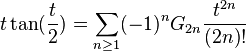 t\tan({\frac  {t}{2}})=\sum _{{n\geq 1}}(-1)^{n}G_{{2n}}{\frac  {t^{{2n}}}{(2n)!}}