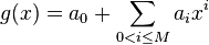 g(x)=a_{0}+\sum _{{0<i\leq M}}a_{i}x^{i}