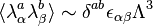 \langle \lambda _{\alpha }^{a}\lambda _{\beta }^{b}\rangle \sim \delta ^{{ab}}\epsilon _{{\alpha \beta }}\Lambda ^{3}