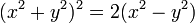 (x^{2}+y^{2})^{2}=2(x^{2}-y^{2})\,