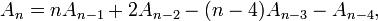 \displaystyle A_{n}=nA_{{n-1}}+2A_{{n-2}}-(n-4)A_{{n-3}}-A_{{n-4}},